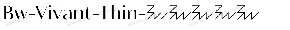 Bw-Vivant-Thin字体转换