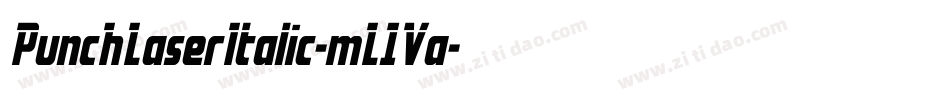 PunchLaserItalic-mL1Va字体转换