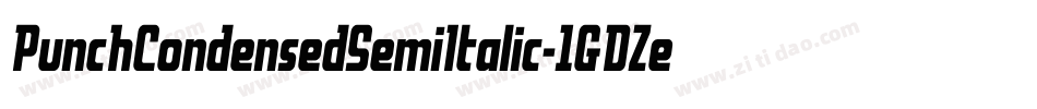 PunchCondensedSemiItalic-1GDZe字体转换