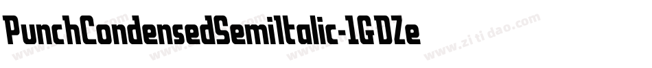 PunchCondensedSemiItalic-1GDZe字体转换