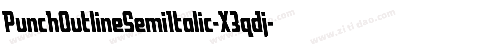 PunchOutlineSemiItalic-X3qdj字体转换