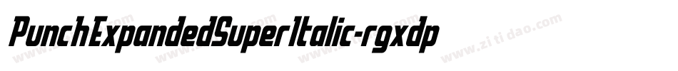 PunchExpandedSuperItalic-rgxdp字体转换
