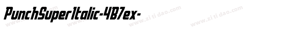 PunchSuperItalic-4B7ex字体转换