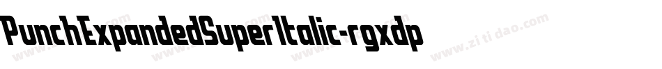 PunchExpandedSuperItalic-rgxdp字体转换