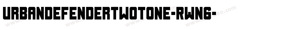 UrbanDefenderTwotone-RWn6字体转换