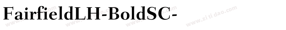 FairfieldLH-BoldSC字体转换