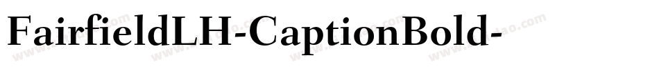 FairfieldLH-CaptionBold字体转换