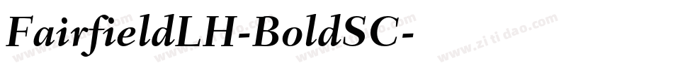 FairfieldLH-BoldSC字体转换