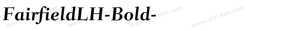 FairfieldLH-Bold字体转换