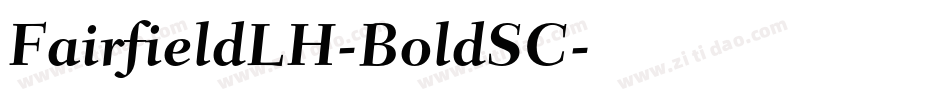 FairfieldLH-BoldSC字体转换