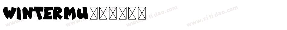 wintermu字体转换