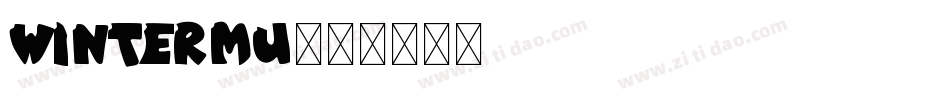 wintermu字体转换