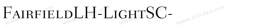 FairfieldLH-LightSC字体转换