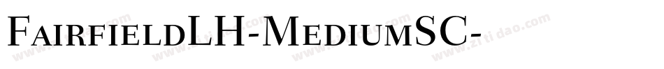 FairfieldLH-MediumSC字体转换