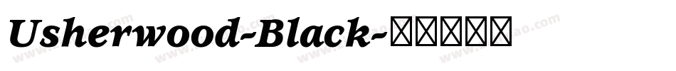Usherwood-Black字体转换