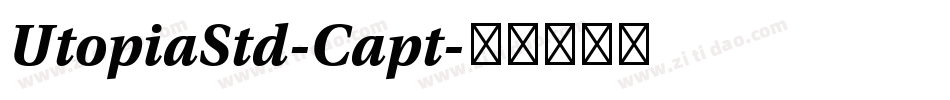 UtopiaStd-Capt字体转换
