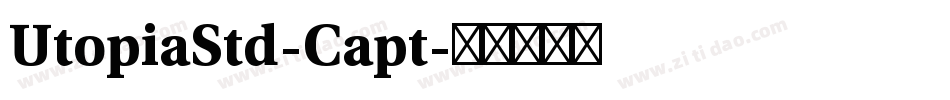 UtopiaStd-Capt字体转换