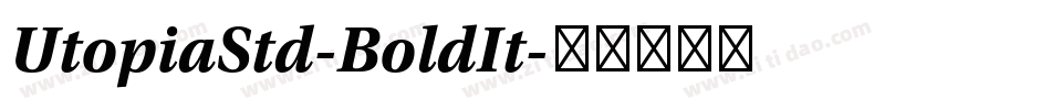 UtopiaStd-BoldIt字体转换