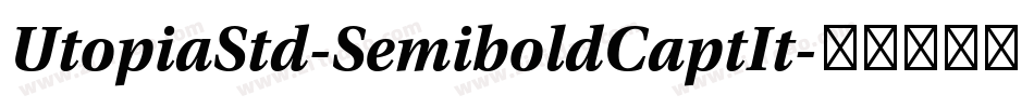 UtopiaStd-SemiboldCaptIt字体转换