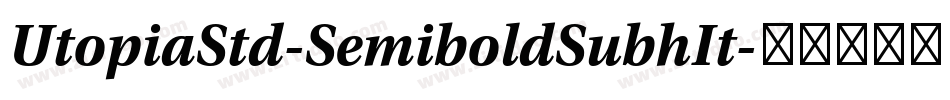 UtopiaStd-SemiboldSubhIt字体转换