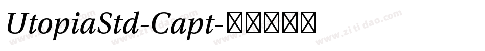 UtopiaStd-Capt字体转换
