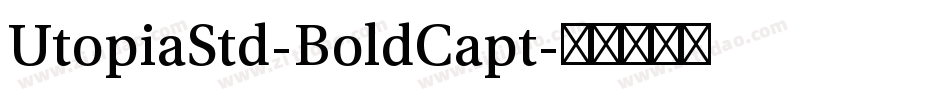 UtopiaStd-BoldCapt字体转换