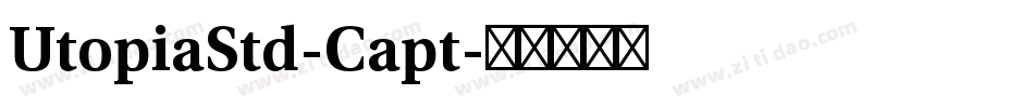 UtopiaStd-Capt字体转换