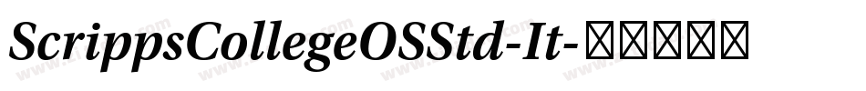 ScrippsCollegeOSStd-It字体转换