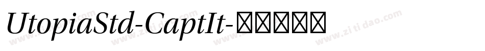 UtopiaStd-CaptIt字体转换