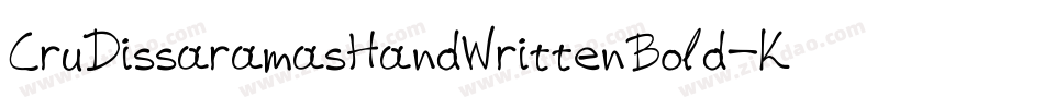 CruDissaramasHandWrittenBold-Kyle字体转换