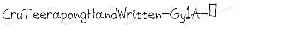 CruTeerapongHandWritten-Gy1A字体转换