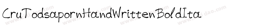 CruTodsapornHandWrittenBoldItalic-jdwG字体转换