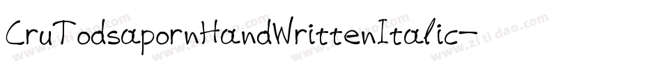 CruTodsapornHandWrittenItalic-zAZ3字体转换