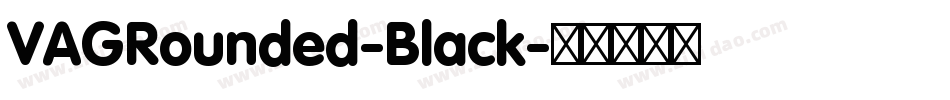 VAGRounded-Black字体转换