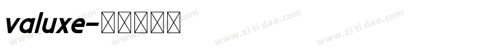 valuxe字体转换