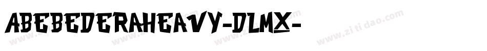 ABebederaHeavy-dlMx字体转换