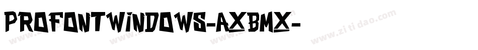 Profontwindows-axBMx字体转换