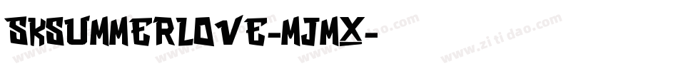 Sksummerlove-MJMx字体转换