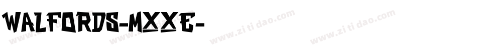 Walfords-MxXe字体转换