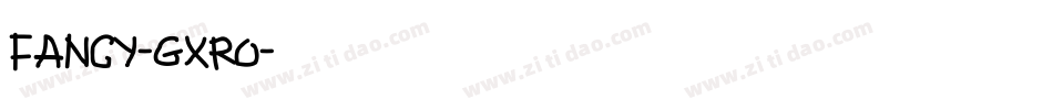 Fancy-GxRO字体转换