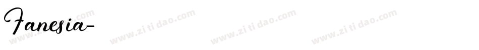 Fanesia字体转换