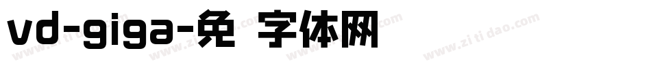 vd-giga字体转换