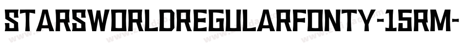 StarsWorldRegularFonty-15rM字体转换
