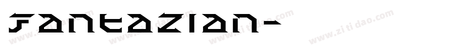 Fantazian字体转换