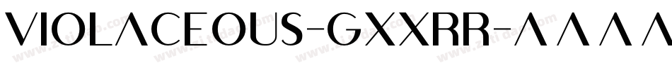 Violaceous-gxxrR字体转换