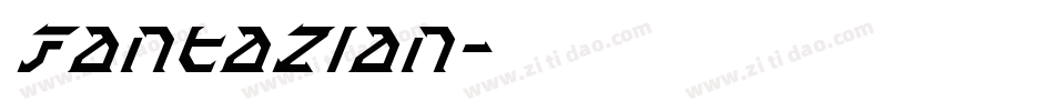 Fantazian字体转换