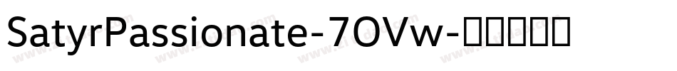SatyrPassionate-7OVw字体转换