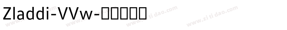 Zladdi-VVw字体转换