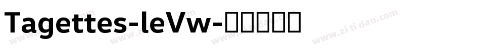 Tagettes-leVw字体转换
