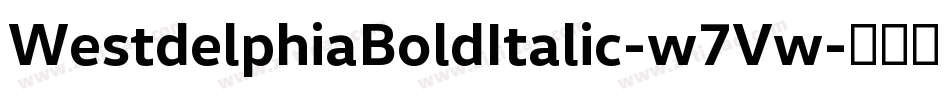 WestdelphiaBoldItalic-w7Vw字体转换